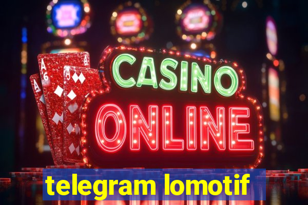 telegram lomotif